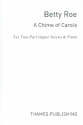 A Chime of Carols for female chorus and piano score,  archive copy