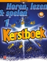 Horen, lezen & spelen 1 - Kerstboek Flute BOOK+AUDIO-ONLINE