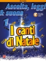 Ascolta, leggi & suona 1 - I canti di Natale Clarinet BOOK+AUDIO-ONLINE