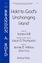 Hold to God's Unchanging Hands SATB Choral Score