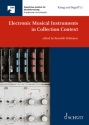 Electronic Musical Instruments in Collection  Context (en)