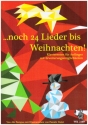 ...noch 24 Lieder bis Weihnachten! fr Klavier