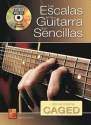 Las escalas en la guitarra son sencillas CAGED Guitar Book & DVD