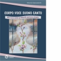 Corpo voce suono canto Musical Education Book