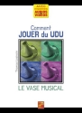 Comment jouer du Udu Udu Book & Media-Online