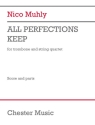 All Perfections Keep String Quartet and Trombone Set