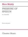 Pressure of Speech Alto Saxophone, Percussion, Piano, 2 Violins, Viola, Cello, Contrabass Set