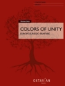 Colors of Unity Concert Band/Harmonie Score