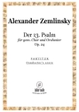 Der 13. Psalm op.24 fr gem Chor und Orchester Partitur