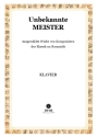 Unbekannte Klaviermusik fr Klavier