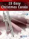 15 Easy Christmas Carols Trumpet and Piano Book & Part & A-Online