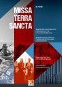 Missa Terra Sancta fr 3 Chorstimmen mit Instrumentalbegleitung Gesamtpartitur