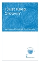 I Just Keep Groovin' 2-Part Treble Choir Choral Score