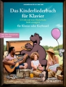 Das Kinderliederbuch fr Klavier fr Klavier oder Keyboard mit Texten Liederbuch