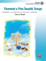 Famous & Fun Jewish Songs 2 (piano) Piano Supplemental