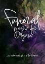 Funeral Music for Organ Organ Book