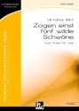 Zogen einst fnf wilde Schwne SATB  Chor|Einzel