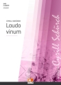 Laudo vinum SATB  Chor|Einzel