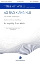 Ao Bao Xiang Hui (Let Us Meet at the Aobao) SATB Accompanied Choral Score