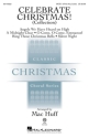 Celebrate Christmas! (Collection) SATB, 3-Part Any Comb. Choral Score