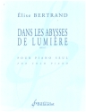 Dans les Abysses de Lumire op.17 pour piano seul