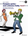 Trompete spielen - mein schnstes Hobby Band 1 (+Online Audio) fr Trompete