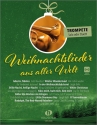 Weihnachtslieder aus aller Welt (+Online Audio) fr Trompete