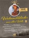 Weihnachtslieder aus aller Welt (+Online Audio) fr Violine (Solo oder Duett)