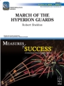 March of the Hyperion Guards (c/b score) Symphonic wind band