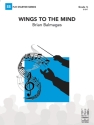 Wings to the Mind (c/b) Symphonic wind band