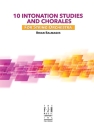 10 Intonation Studies & Chorales (s/o) Full Orchestra