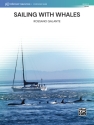 Sailing with Whales (c/b sc) Symphonic wind band score