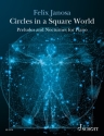 Circles in a Square World for piano