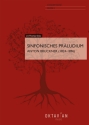 Sinfonisches Prludium Concert Band/Harmonie Score