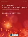 Rhythmic Tales of Christmas for percussion ensemble score and parts