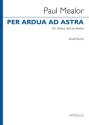 Per Ardua Ad Astra SATB and Piano Reduction Vocal Score