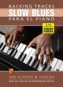 Backing tracks Slow Blues para el piano Piano Book & Media-Online