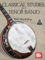 Classical Studies for Tenor Banjo Tenor Banjo Book & Audio-Online