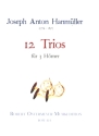 12 Trios fr 3 Hrner Partitur und Stimmen