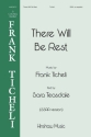 There Will Be Rest SSAA a Cappella Chorpartitur