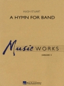 A Hymn for Band Concert Band/Harmonie Partitur