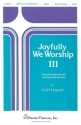 Joyfully We Worship - Volume 3 SATB Chorpartitur