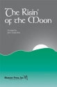 The Risin' of the Moon SAB and violin Chorpartitur