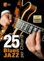 25 Blues jazz per chitarra Guitar Book & Media-Online