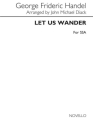 Let Us Wander for female chorus a cappella chorus score