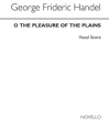 O The Pleasure Of The Plains SA Klavierauszug