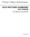 Old Mother Hubbard Medium Voice and Piano Chorpartitur