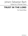 Trust In The Lord Baritone Voice and Piano Buch