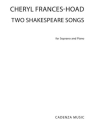 Two Shakespeare Songs Soprano Voice and Piano Buch