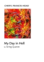 My Day In Hell Streichquartett Partitur + Stimmen